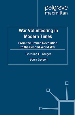 Couverture cartonnée War Volunteering in Modern Times de 