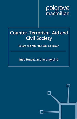 Couverture cartonnée Counter-Terrorism, Aid and Civil Society de J. Lind, J. Howell