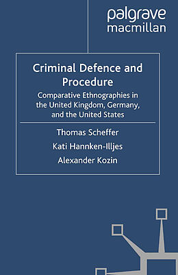 Couverture cartonnée Criminal Defence and Procedure de T. Scheffer, A. Kozin, K. Hannken-Illjes