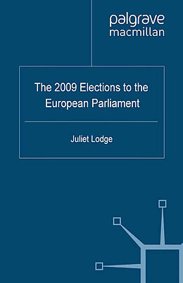 Couverture cartonnée The 2009 Elections to the European Parliament de 