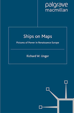 Couverture cartonnée Ships on Maps de Richard W. Unger