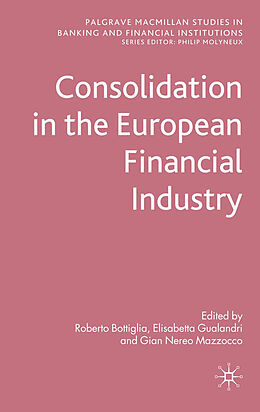 Couverture cartonnée Consolidation in the European Financial Industry de 