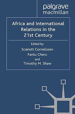 Kartonierter Einband Africa and International Relations in the 21st Century von 
