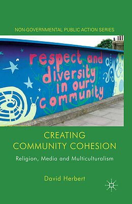 Kartonierter Einband Creating Community Cohesion von D. Herbert