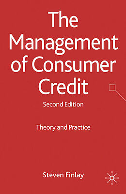 Kartonierter Einband The Management of Consumer Credit von S. Finlay