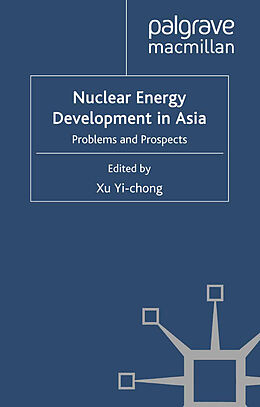 Couverture cartonnée Nuclear Energy Development in Asia de 