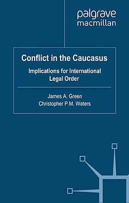Kartonierter Einband Conflict in the Caucasus von 