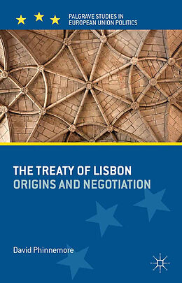 Kartonierter Einband The Treaty of Lisbon von D. Phinnemore