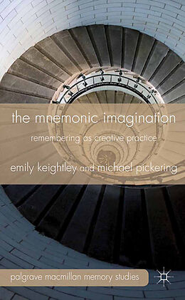 Couverture cartonnée The Mnemonic Imagination de M. Pickering, E. Keightley