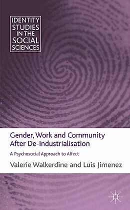 Couverture cartonnée Gender, Work and Community After De-Industrialisation de V. Walkerdine, L. Jimenez