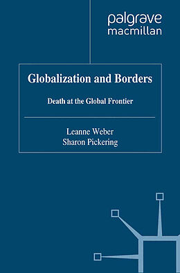 Couverture cartonnée Globalization and Borders de S. Pickering, L. Weber