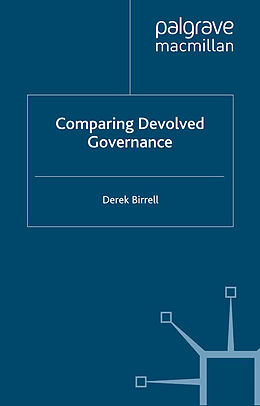 Kartonierter Einband Comparing Devolved Governance von D. Birrell