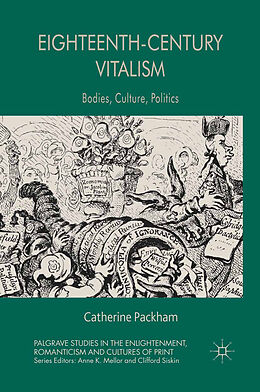 Kartonierter Einband Eighteenth-Century Vitalism von C. Packham