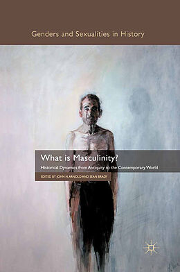 Couverture cartonnée What is Masculinity? de 