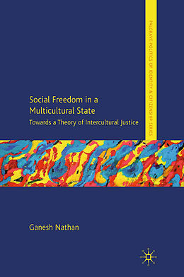 Kartonierter Einband Social Freedom in a Multicultural State von G. Nathan