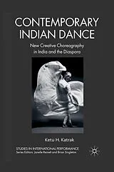 Kartonierter Einband (Kt) Contemporary Indian Dance von K. Katrak