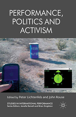 Couverture cartonnée Performance, Politics and Activism de 