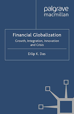 Kartonierter Einband Financial Globalization von D. Das