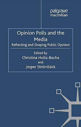 Couverture cartonnée Opinion Polls and the Media de 