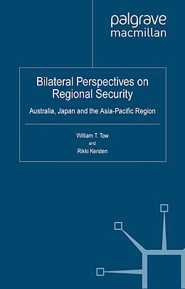 Couverture cartonnée Bilateral Perspectives on Regional Security de 