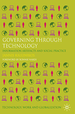 Couverture cartonnée Governing Through Technology de Jannis Kallinikos