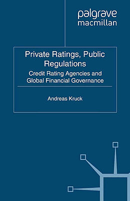 Couverture cartonnée Private Ratings, Public Regulations de A. Kruck