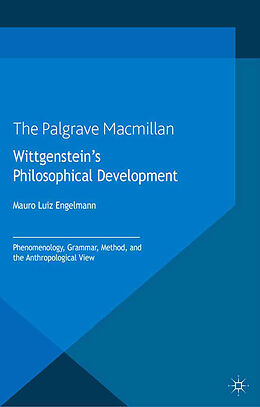 Couverture cartonnée Wittgenstein's Philosophical Development de M. Engelmann