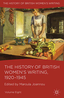 Couverture cartonnée The History of British Women's Writing, 1920-1945 de 