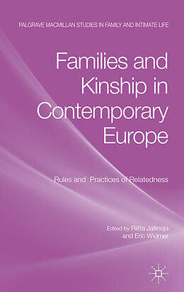 Kartonierter Einband Families and Kinship in Contemporary Europe von Riitta Jallinoja