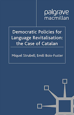Couverture cartonnée Democratic Policies for Language Revitalisation: The Case of Catalan de 
