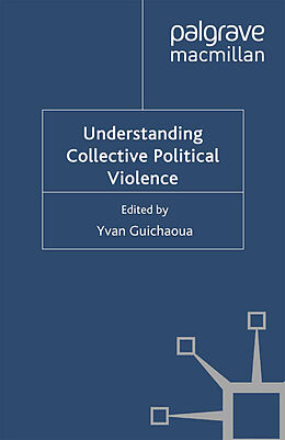 Couverture cartonnée Understanding Collective Political Violence de 