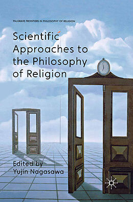 Kartonierter Einband Scientific Approaches to the Philosophy of Religion von 