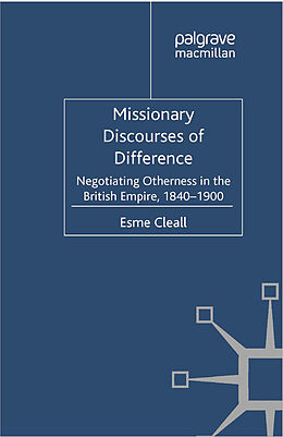 Kartonierter Einband Missionary Discourses of Difference von E. Cleall