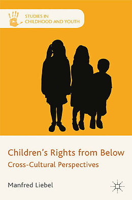 Couverture cartonnée Children's Rights from Below de M. Liebel