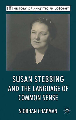 Couverture cartonnée Susan Stebbing and the Language of Common Sense de S. Chapman