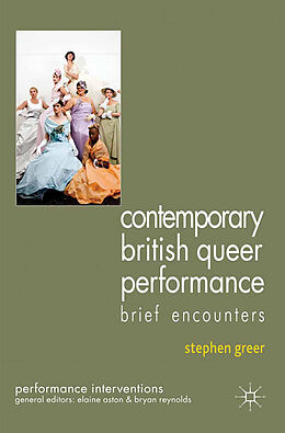 Couverture cartonnée Contemporary British Queer Performance de S. Greer