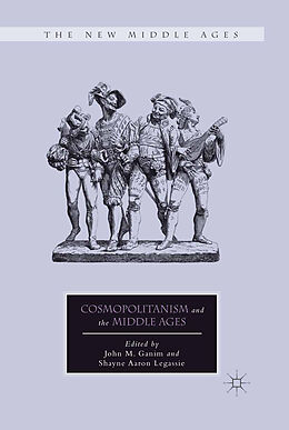 Couverture cartonnée Cosmopolitanism and the Middle Ages de 