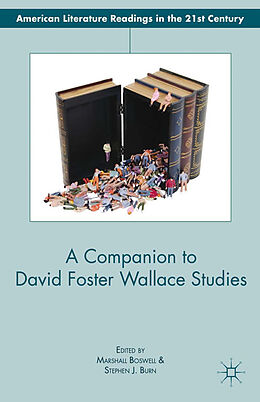 Kartonierter Einband A Companion to David Foster Wallace Studies von 