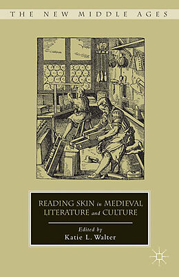 Couverture cartonnée Reading Skin in Medieval Literature and Culture de 
