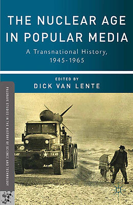 Couverture cartonnée The Nuclear Age in Popular Media de 