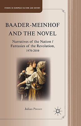 Kartonierter Einband Baader-Meinhof and the Novel von J. Preece