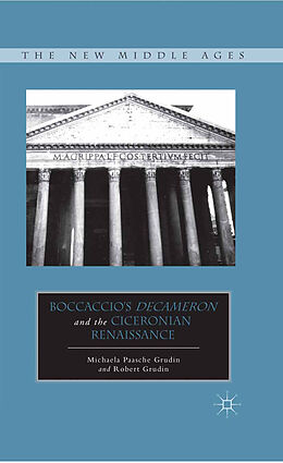 Couverture cartonnée Boccaccio s Decameron and the Ciceronian Renaissance de M. Grudin