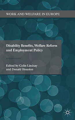 Couverture cartonnée Disability Benefits, Welfare Reform and Employment Policy de 