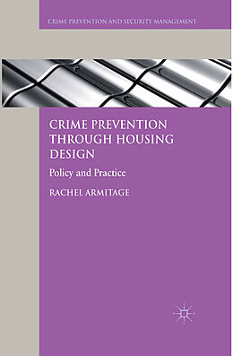 Kartonierter Einband Crime Prevention through Housing Design von R. Armitage