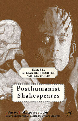Kartonierter Einband Posthumanist Shakespeares von 