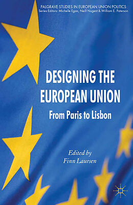 Kartonierter Einband Designing the European Union von 