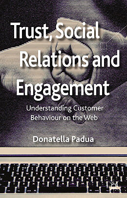 Kartonierter Einband Trust, Social Relations and Engagement von D. Padua