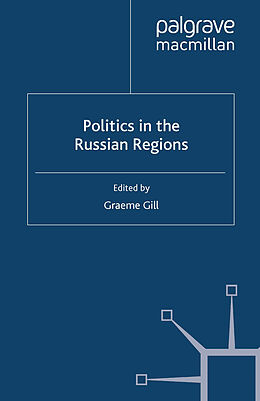 Kartonierter Einband Politics in the Russian Regions von 
