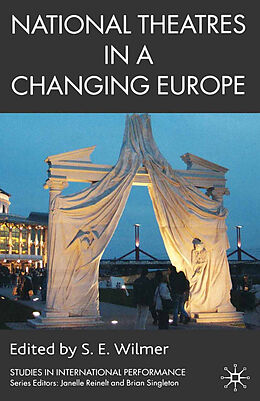 Couverture cartonnée National Theatres in a Changing Europe de 