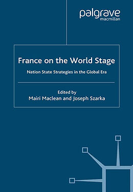 Kartonierter Einband France on the World Stage von 
